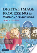 پردازش تصویر پزشکی | Digital Image Processing for Medical Applications