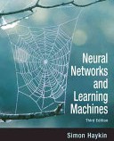 شبکه های عصبی و یادگیری ماشین |  Neural Networks and Learning Machines