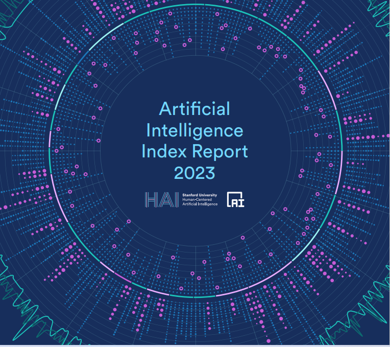 Stanford Human-Centered Artificial Intelligence Index Report 2023