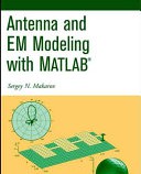 مدلسازی آنتن و امواج الکترومغناطیسی با متلب |  Antenna and EM Modeling with Matlab