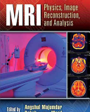تحلیل و بازسازی تصویر پزشکی |  MRI: Physics, Image Reconstruction, and Analysis