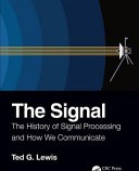 سیگنال، تاریخچه و چگونگی مخابره | The Signal: The History of Signal Processing