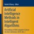 روش های هوش مصنوعی در الگوریتم های هوشمند |  Artificial Intelligence Methods in Intelligent Algorithms